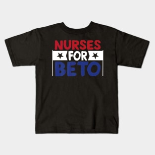 Nurses for Beto Nurses Day Kids T-Shirt